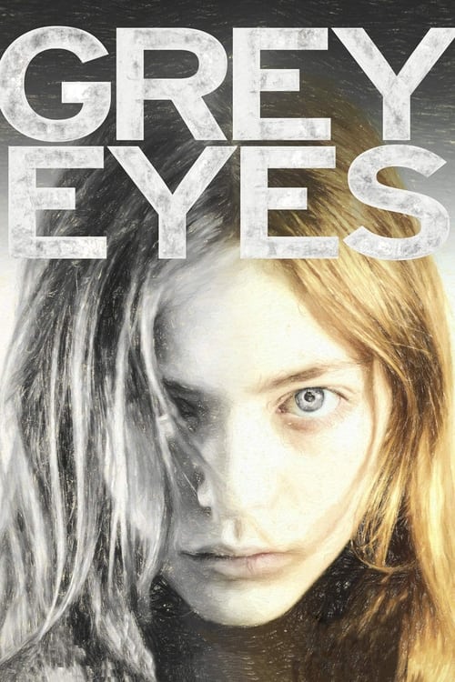 Movie poster for Grey Eyes (2018)
