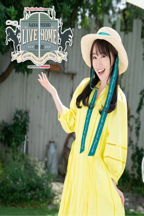 Movie poster for NANA MIZUKI LIVE HOME 2022 (2022)