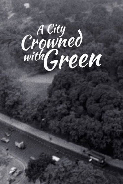 Movie poster for A City Crowned with Green (1964)