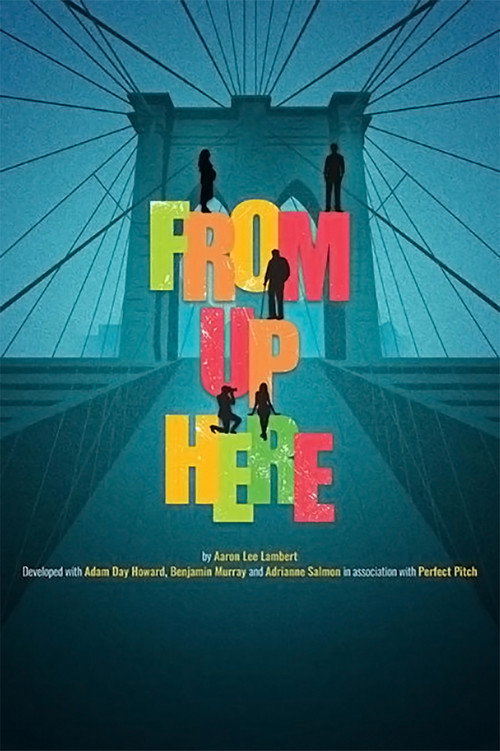 Movie poster for From Up Here (2012)