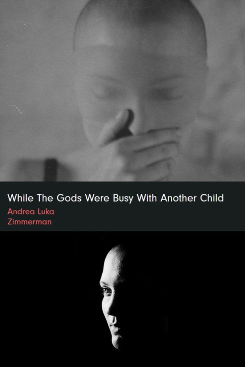 Movie poster for while the gods were busy with another child (2026)
