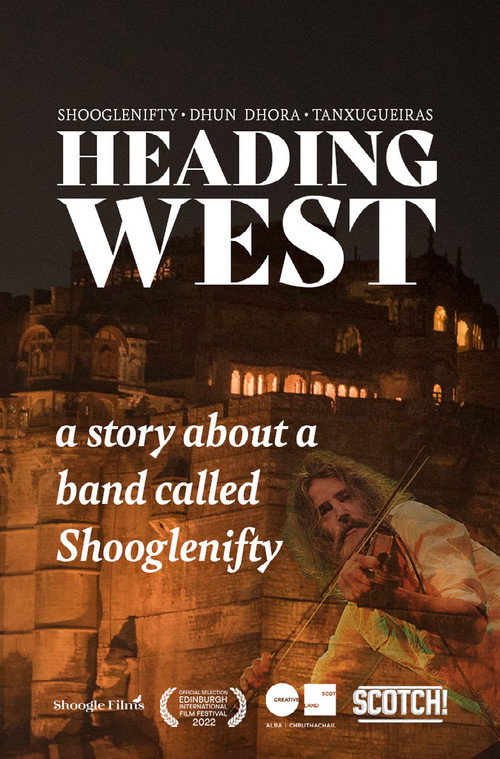 Movie poster for Heading West: A Story About a Band Called Shooglenifty (2022)