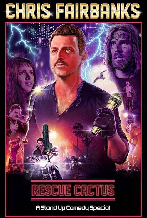 Movie poster for Chris Fairbanks - Rescue Cactus; A Stand-Up Comedy Special (2020)
