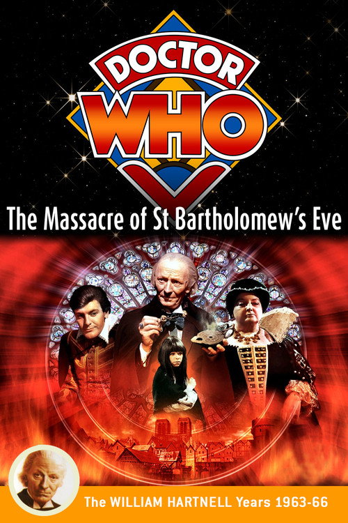 Movie poster for Doctor Who: The Massacre of St Bartholomew's Eve (1966)