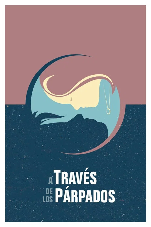Movie poster for Through The Eyelids (2015)
