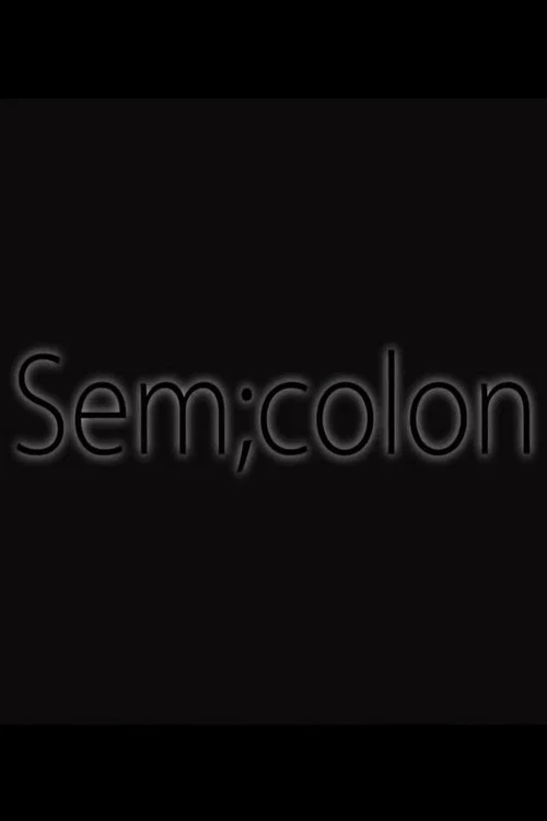 Movie poster for Semicolon (2017)