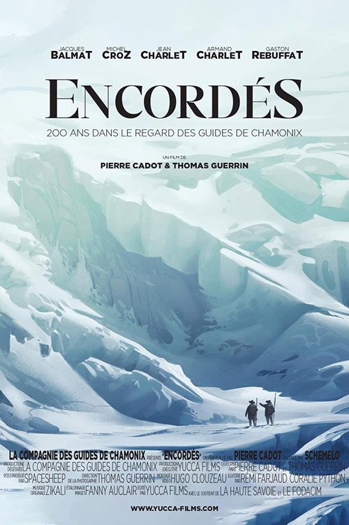 Movie poster for Roped, 200 Years In The Eyes Of Chamonix Guides (2021)