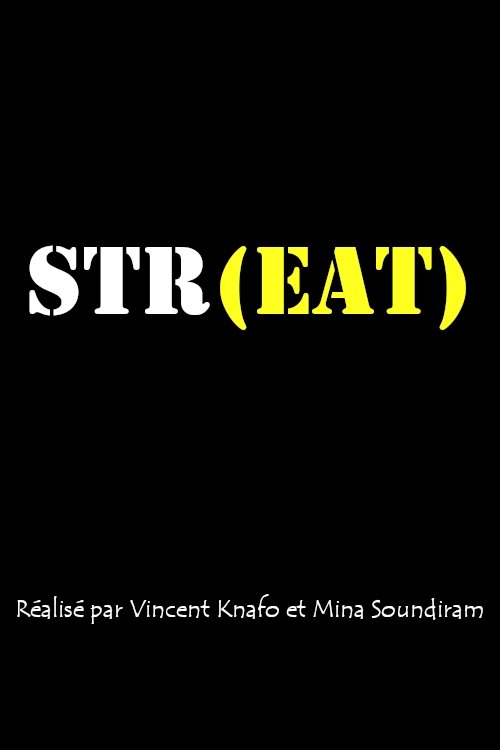Series poster for Str(eat) (2021)