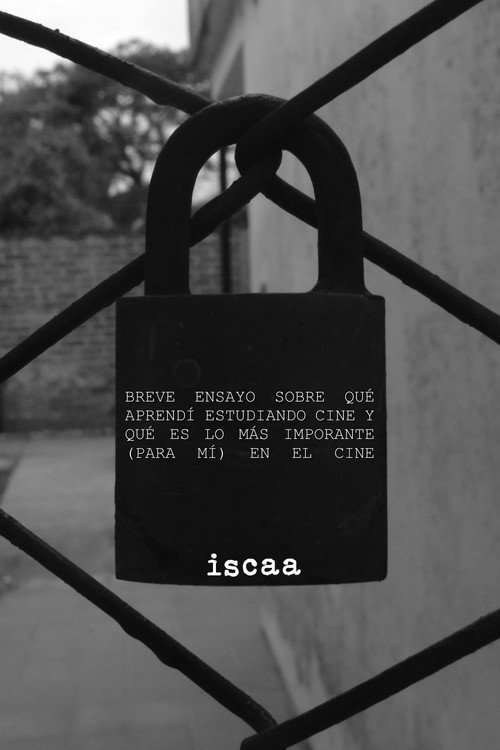 Movie poster for Breve ensayo sobre qué aprendí estudiando cine y que es lo más importante (para mí) en el cine (2023)