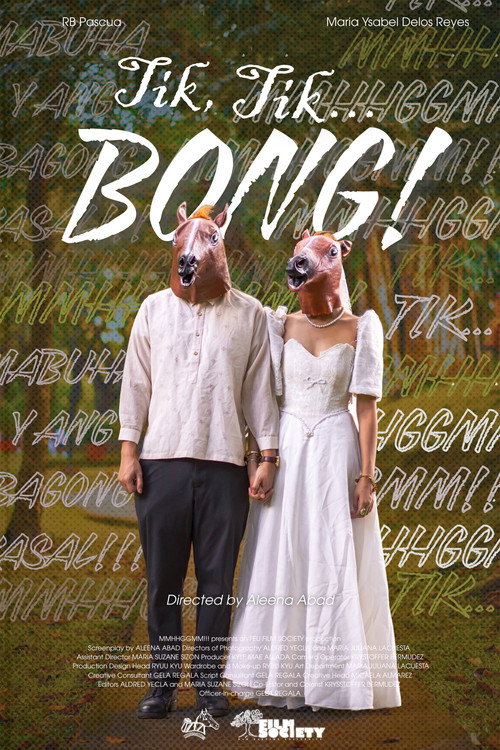 Movie poster for Tik, Tik… BONG