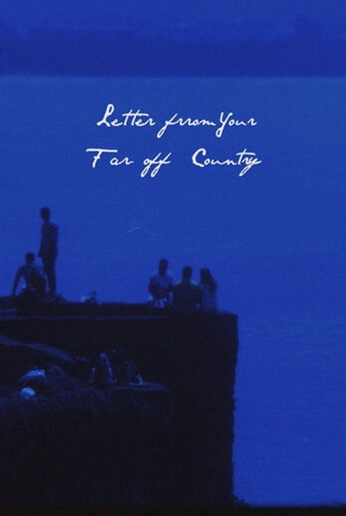 Movie poster for Letter From Your Far-Off Country (2020)
