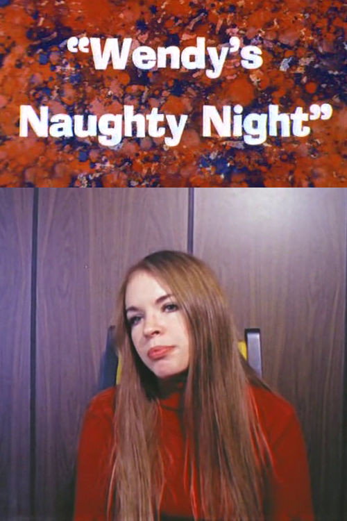 Movie poster for Wendy's Naughty Night (1972)