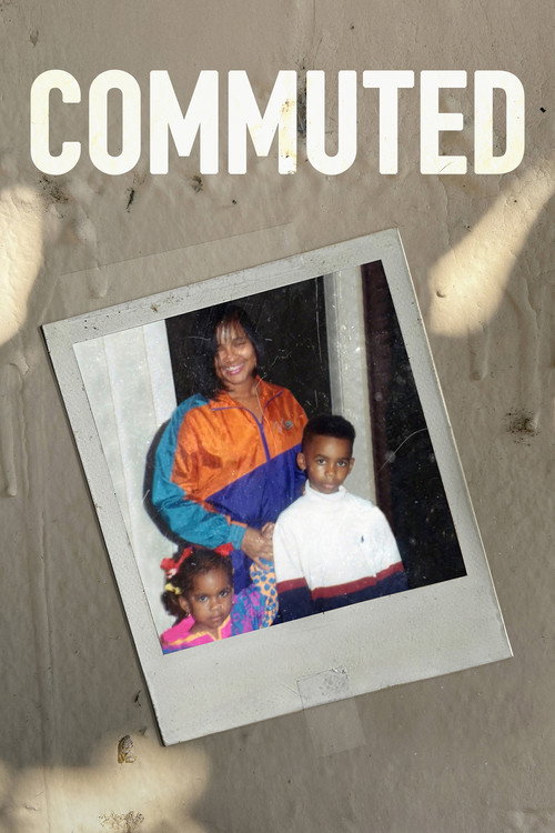 Movie poster for Commuted (2023)