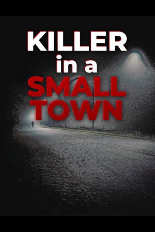 Movie poster for Killer in a Small Town (2023)