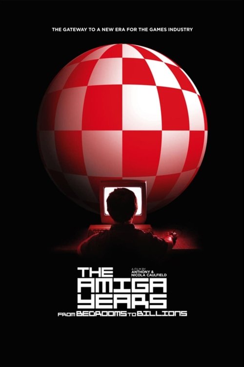 Movie poster for From Bedrooms to Billions: The Amiga Years (2016)