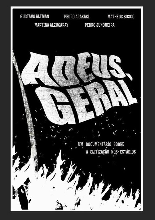 Movie poster for Adeus, Geral (2016)