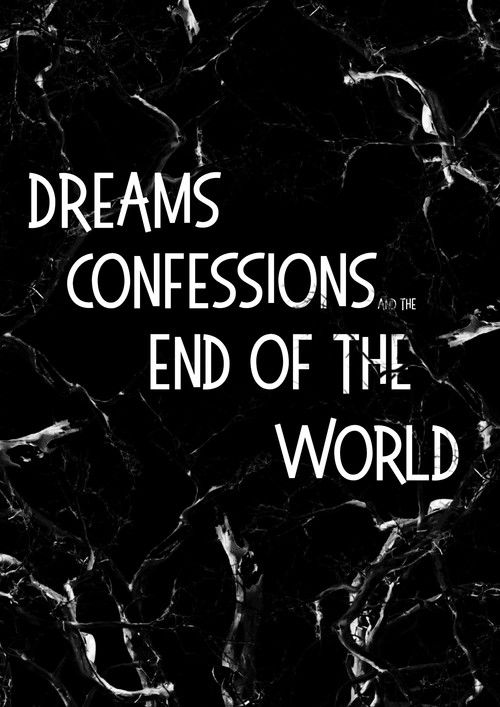 Movie poster for Dreams, Confessions and The End Of The World (2026)