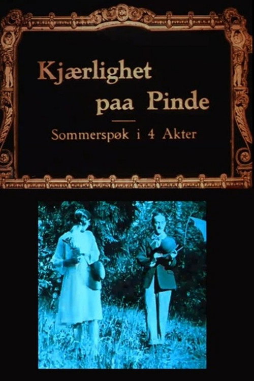 Movie poster for Kjærlighet på pinde (1922)