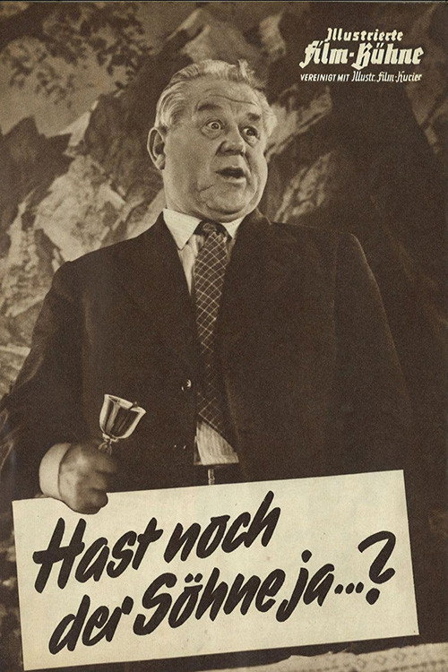 Movie poster for Hast noch der Söhne jaa... (1959)