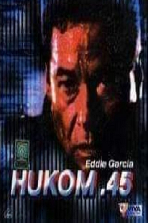 Movie poster for Hukom .45 (1990)