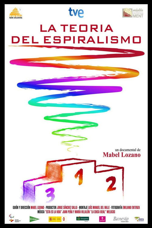 Movie poster for La teoría del espiralismo (2009)
