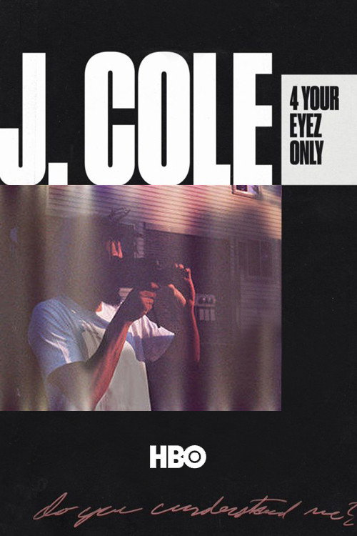 Movie poster for J. Cole: 4 Your Eyez Only (2017)