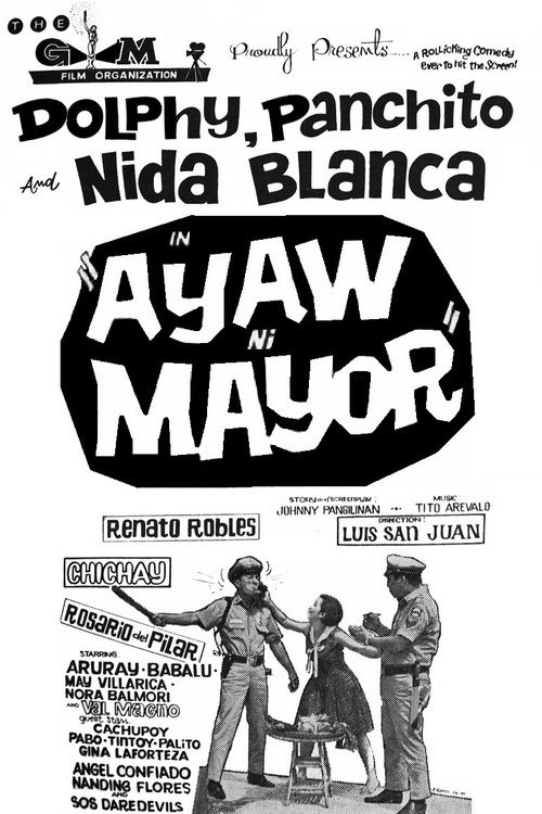 Movie poster for Ayaw ni Mayor (1967)