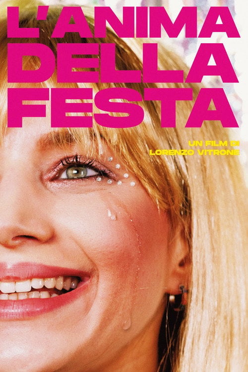 Movie poster for L'anima della festa (2022)