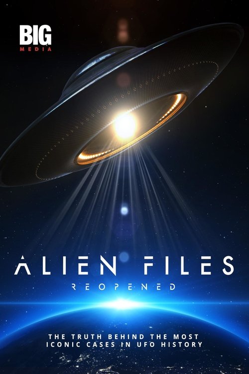 Alien Files: Reopened poster