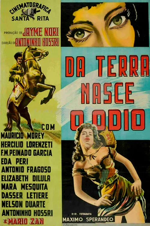 Movie poster for Da Terra Nasce o Ódio (1954)