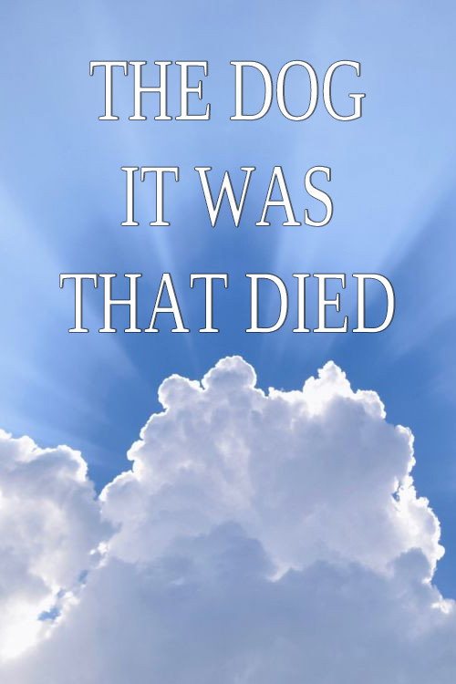 Movie poster for The Dog It Was That Died (1989)