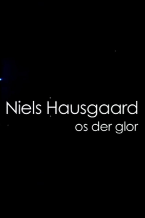 Movie poster for Niels Hausgaard: Os der glor (2007)