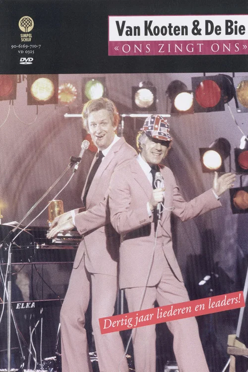 Movie poster for Van Kooten & De Bie: Ons Zingt Ons - Dertig jaar liederen en leaders! (2003)