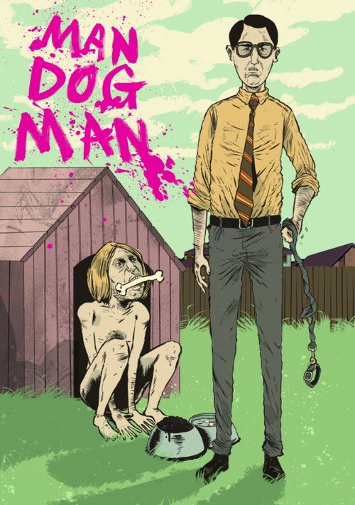 Movie poster for Man Dog Man (2017)