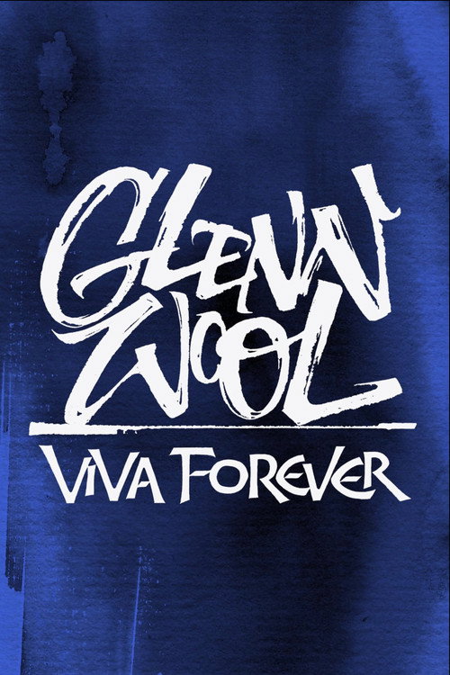 Movie poster for Glenn Wool: Viva Forever (2020)