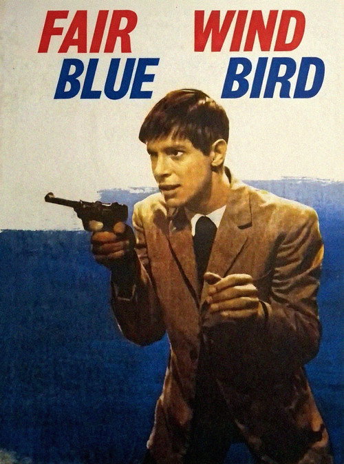 Movie poster for Good Wind, 'Blue Bird'! (1967)