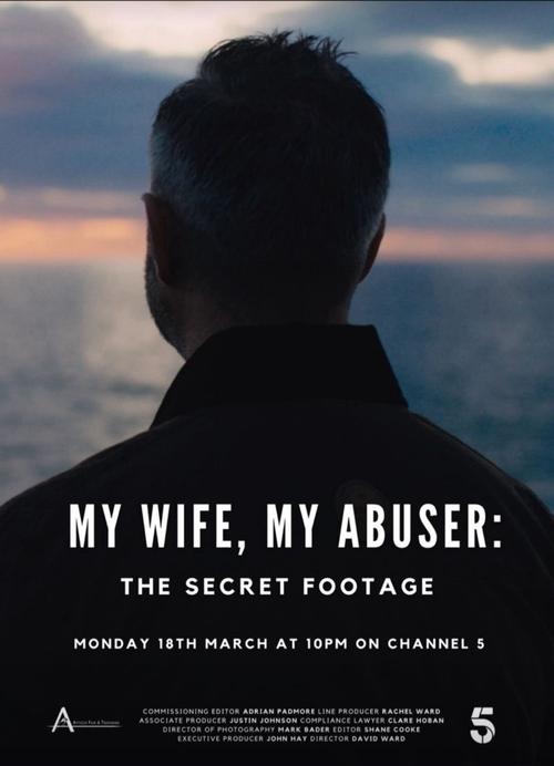 Movie poster for My Wife, My Abuser: The Secret Footage (2024)
