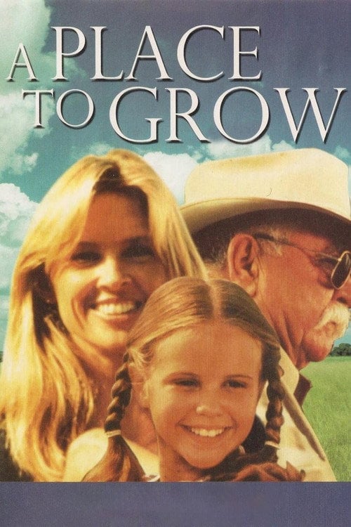 Movie poster for A Place to Grow (1998)
