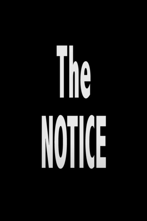 Movie poster for The NOTICE (2020)