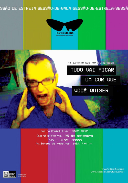 Movie poster for Tudo Vai Ficar Da Cor Que Você Quiser (2014)