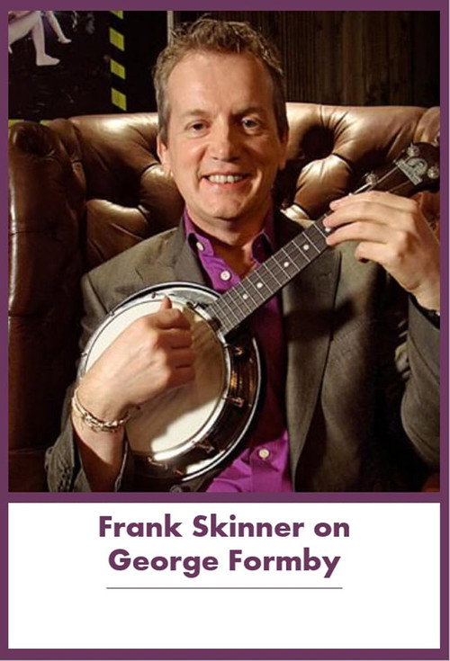 Movie poster for Frank Skinner on George Formby (2011)