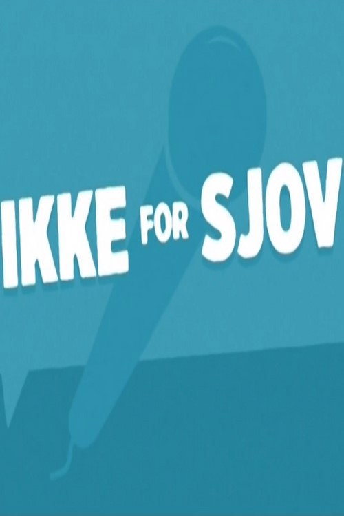 Movie poster for Ikke for Sjov (2015)