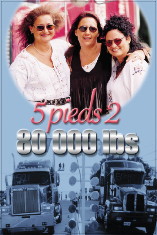Movie poster for 5′2″ 80 000 LBS (1999)
