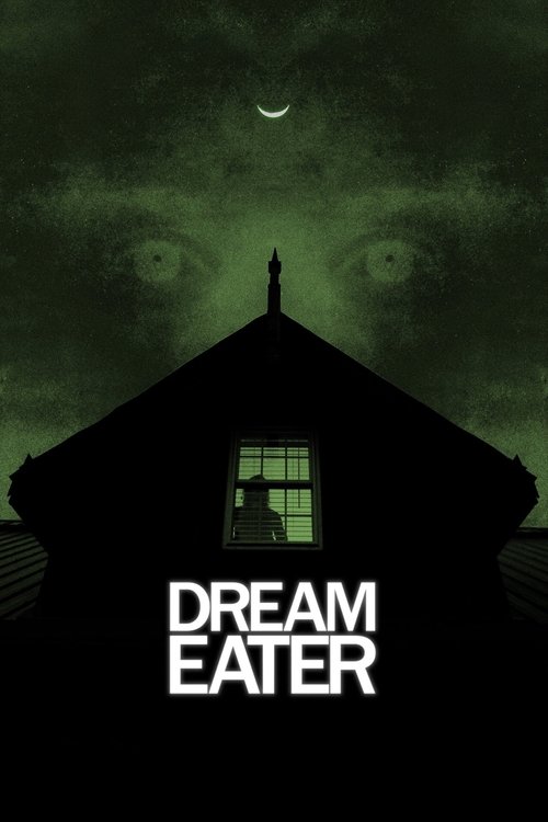Movie poster for Dream Eater (2025)