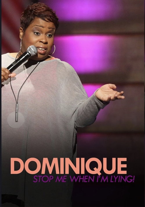 Movie poster for Dominique Witten: Stop Me When I'm Lying! (2017)