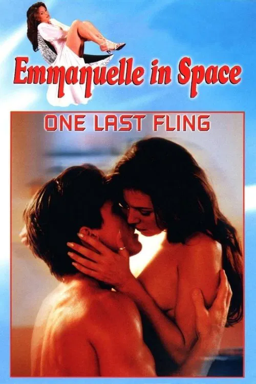 Movie poster for Emmanuelle in Space 6: One Last Fling (1994)