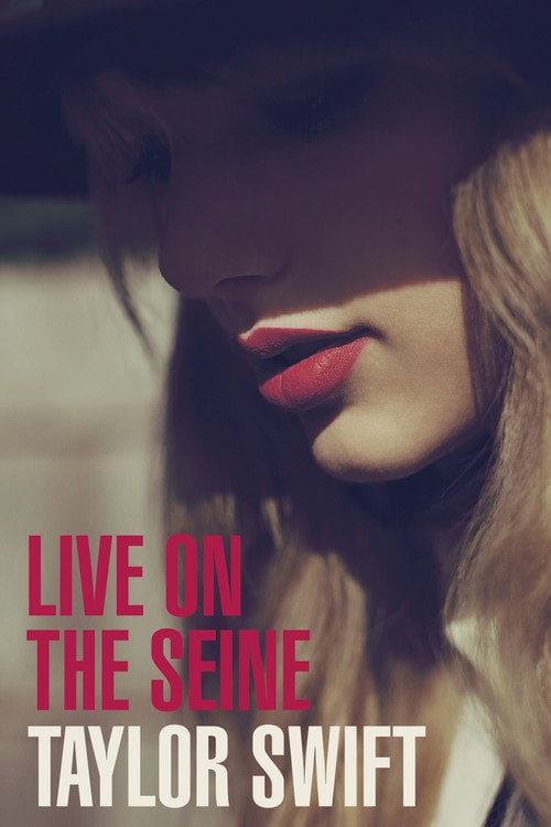 Movie poster for Taylor Swift: Live On the Seine (2013)