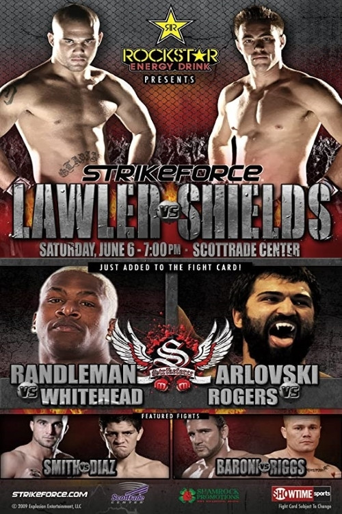 Movie poster for Strikeforce: Lawler vs. Shields (2009)