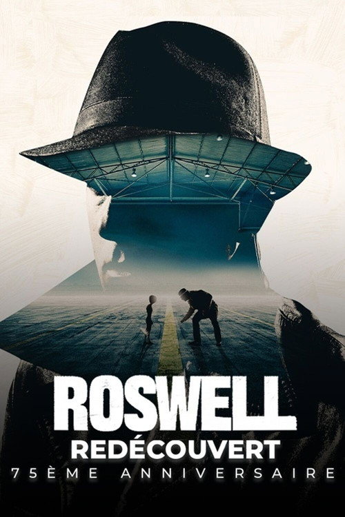 Movie poster for Roswell redécouvert 75ème anniversaire (2023)