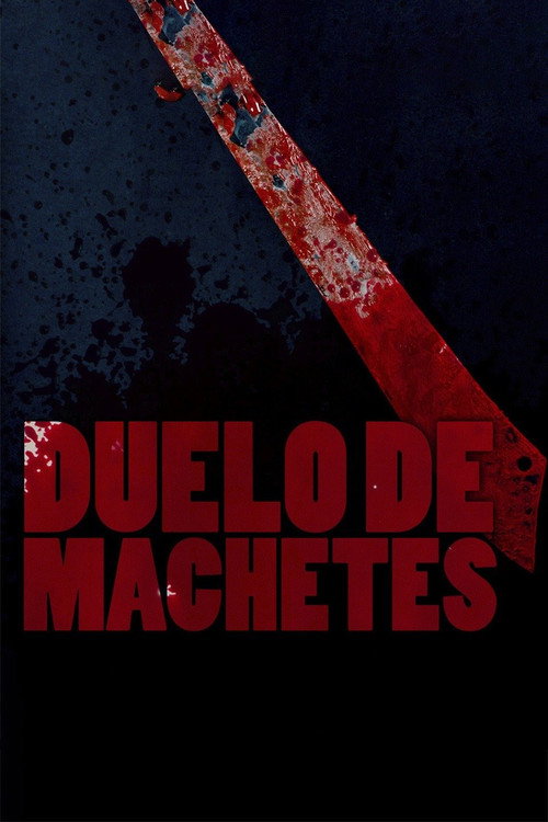 Movie poster for Duelo de machetes (2011)